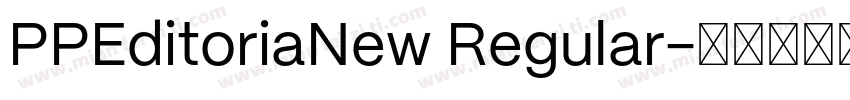 PPEditoriaNew Regular字体转换